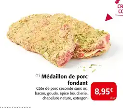 Colruyt Médaillon de porc fondant offre