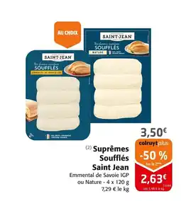 Colruyt SAINT JEAN Suprêmes Soufflés offre