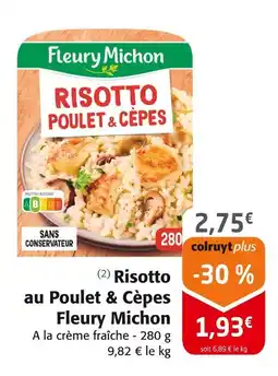 Colruyt FLEURY MICHON Risotto Poulet & Cèpes offre