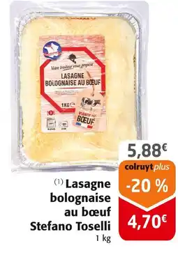 Colruyt STEFANO TOSELLI Lasagne bolognaise au bœuf offre