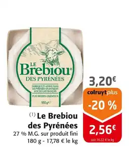 Colruyt Le Brebiou des Pyrénées offre