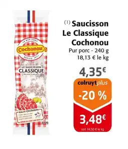 Colruyt COCHONOU Saucisson Le Classique offre