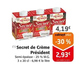 Colruyt PRESIDENT Secret de Crème offre