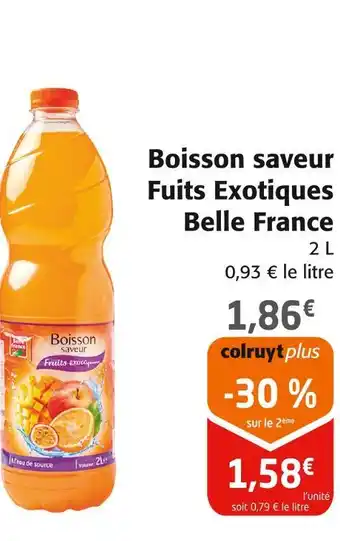 Colruyt BELLE FRANCE Boisson saveur Fruits Exotiques offre