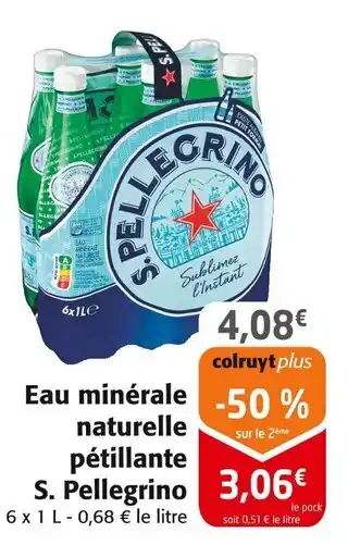 Colruyt S. PELLEGRINO Eau minérale naturelle pétillante offre