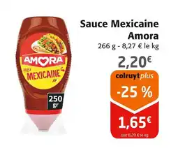 Colruyt AMORA Sauce Mexicaine offre