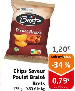 Colruyt BRETS Chips Saveur Poulet Braisé offre