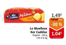 Colruyt Ker Cadélac Le Moelleux Original offre