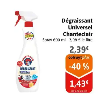 Colruyt CHANTECLAIR Dégraissant Universel offre