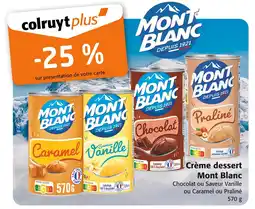 Colruyt MON BLANC Crème dessert Caramel offre