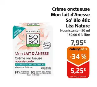 Colruyt LÉA NATURE Crème onctueuse Mon lait d'Anesse So' Bio étic offre