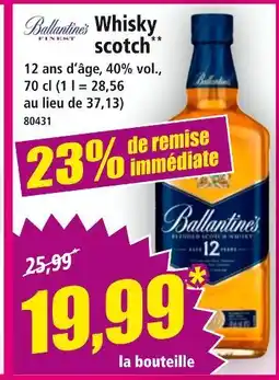 Norma BALLANTINES Whisky scotch offre