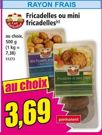 Norma GUT BARTENHOF Fricadelles ou mini fricadelles offre