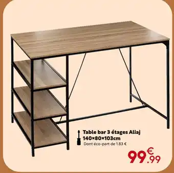 Maxi Bazar Table bar 3 étages Aliaj offre