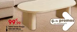 Maxi Bazar Table basse Anaya offre