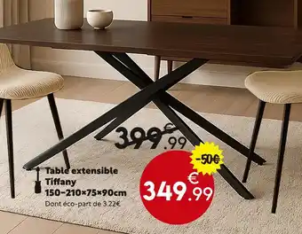Maxi Bazar Table extensible Tiffany offre