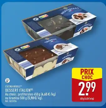 ALDI CUCINA NOBILE Dessert Italien - Profiteroles offre