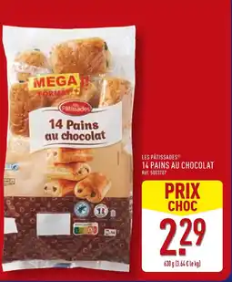 ALDI LES PÂTISSADES 14 Pains au chocolat offre
