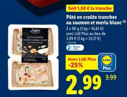 Lidl DELUXE Pâté en croûte tranches au saumon et merlu blanc offre