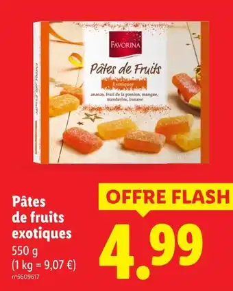 Lidl Favorina Pâtes de fruits exotiques offre