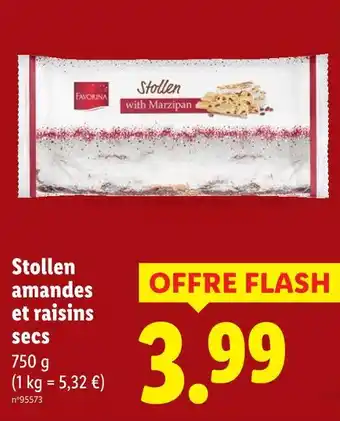 Lidl FAVORINA Stollen amandes et raisins secs offre