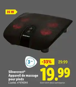 Lidl Silvercrest Appareil de massage pour pieds offre