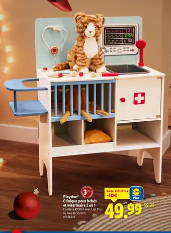 Lidl PLAYTIVE Clinique pour bébés et vétérinaire 2 en 1 offre