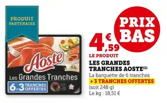 U Express Aoste Les Grandes Tranches offre