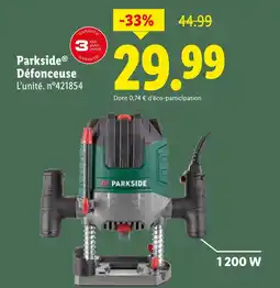 Lidl Parkside Défonceuse offre