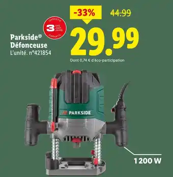 Lidl Parkside Défonceuse offre