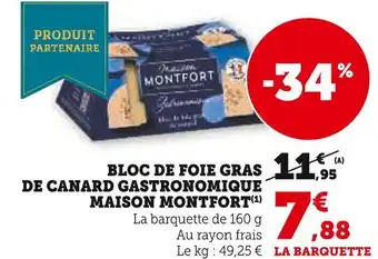 U Express MAISON MONTFOR Bloc de foie gras de canard gastronomique offre