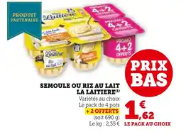 U Express La Laitière Semoule ou riz au lait offre