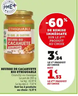 U Express Ethiquable Beurre de Cacahuète Bio offre