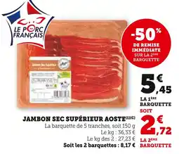 U Express AOSTE Jambon sec supérieur offre