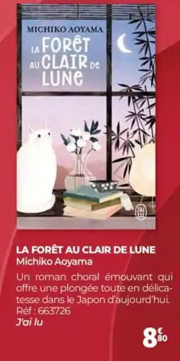 Auchan MICHIKO AOYAMA La forêt au clair de lune offre