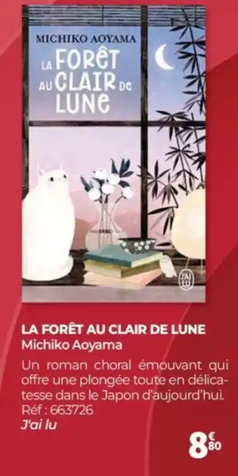 Auchan MICHIKO AOYAMA La forêt au clair de lune offre