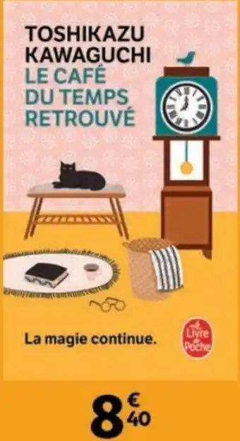 Auchan Toshikazu kawaguchi le café du temps retrouvé offre