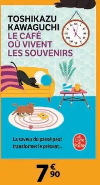 Auchan Toshikazu kawaguchi le café où vivent les souvenirs offre