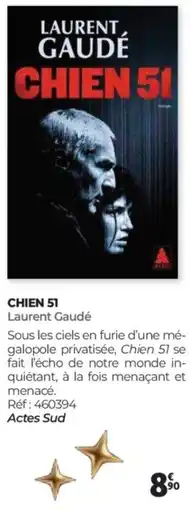 Auchan LAURENT GAUDÉ Chien 51 offre