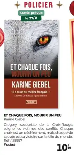 Auchan KARINE GIEBEL Et chaque fois, moorir on peu offre