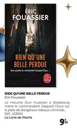 Auchan ÉRIC FOUASSIER Rien qu'une belle perdue offre