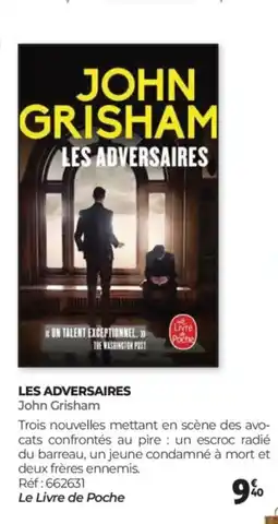 Auchan JOHN GRISHAM Les adversaires offre