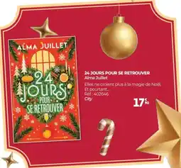 Auchan ALMA JUILLET 24 jours pour se retrouver offre