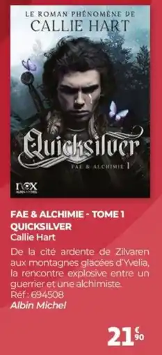 Auchan CALLIE HART Fae & alchimie - tome 1 quicksilver offre