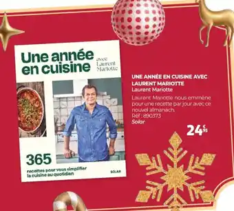 Auchan Une année en cuisine avec laurent mariotte offre
