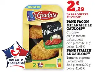 Bi1 Pane facon milanaise le gaulois offre