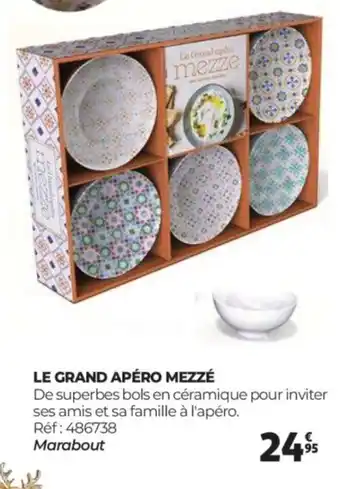 Auchan Le grand apéro mezzé offre