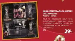 Auchan Irish coffee facile & autres déclinaisons offre