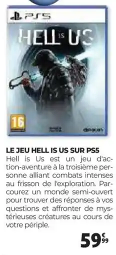 Auchan Le jeu hell is us sur ps5 offre