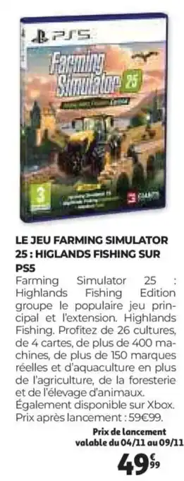 Auchan PS5 Le jeu farming simulator 25: higlands fishing sur offre